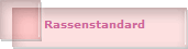 Rassenstandard